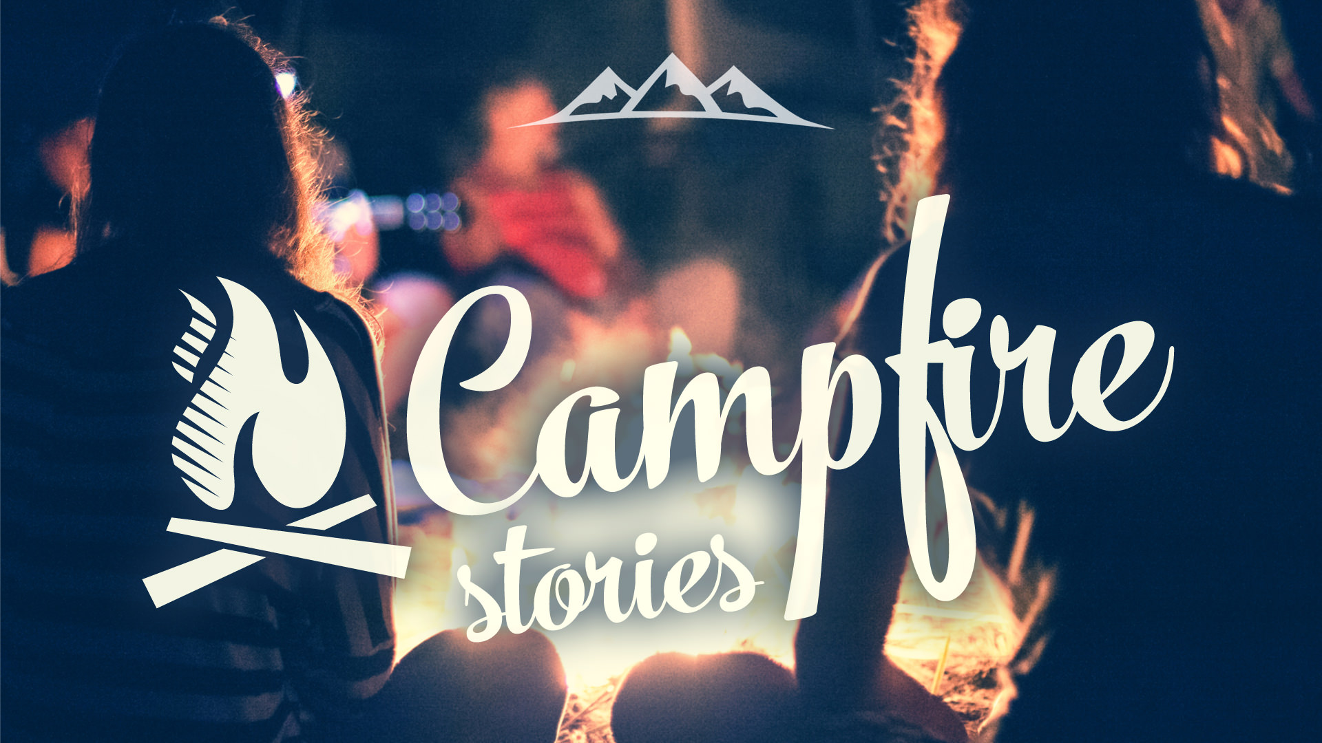 Campfire Stories part 1