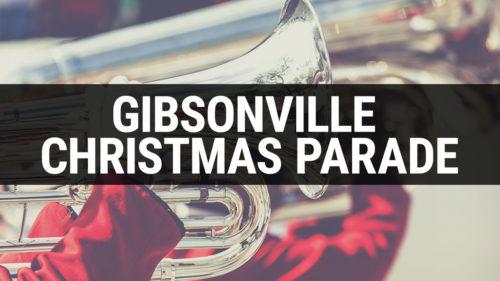 Gibsonville Christmas Parade & Holiday Craft Market on the Green