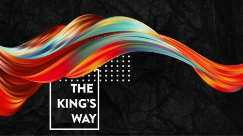 The King’s Way