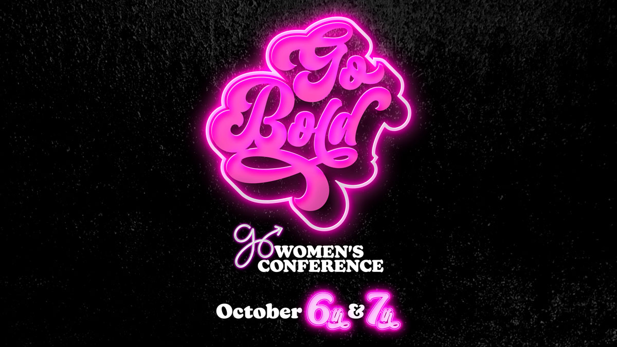 Go Bold Women’s Conference