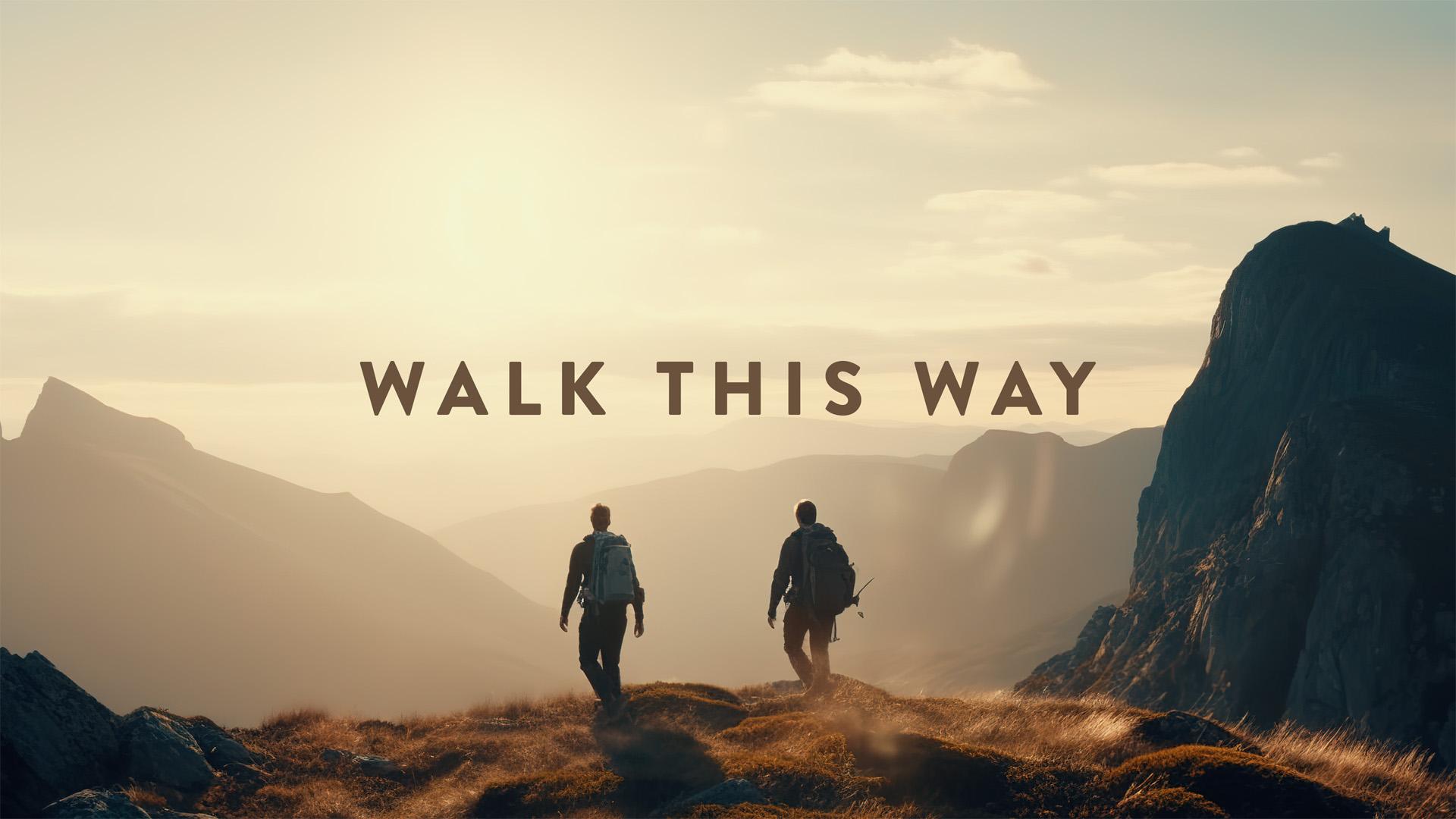 Walk This Way – Week Four