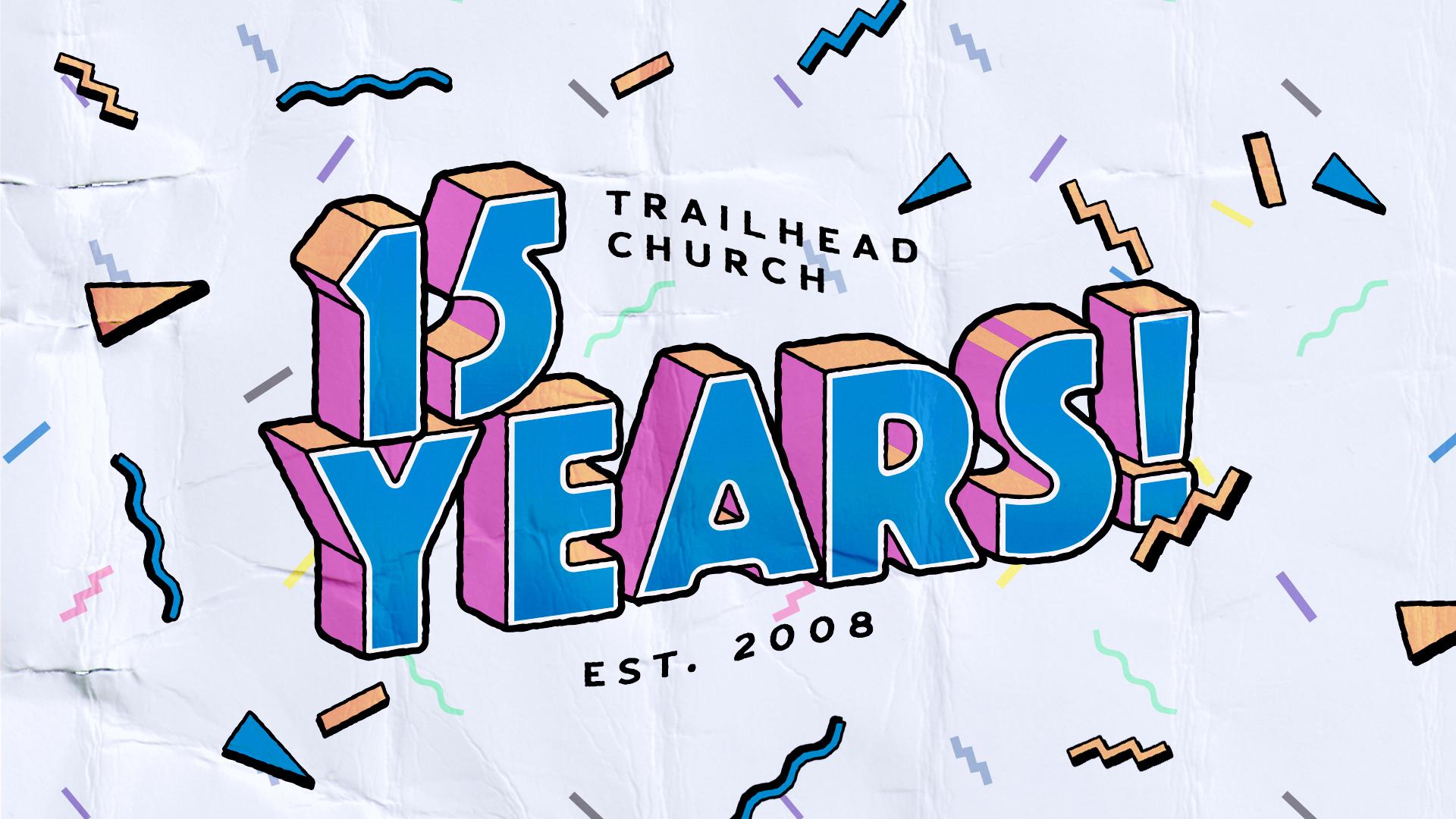 Trailhead’s 15th Anniversary