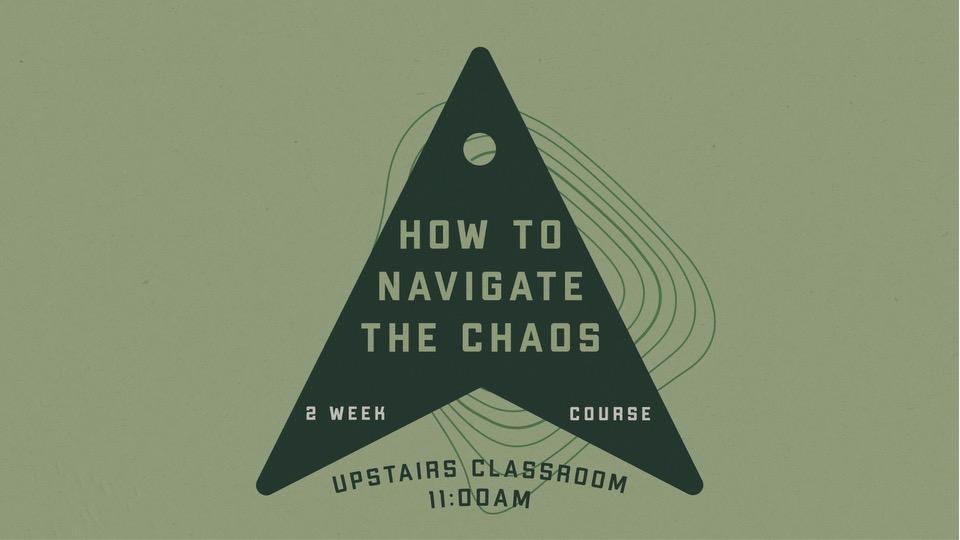 How to Navigate the Chaos