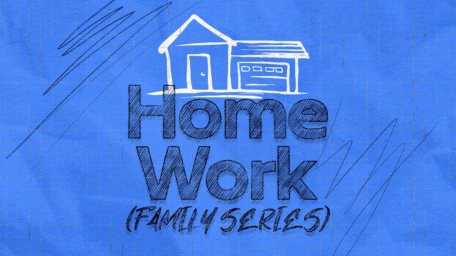 Homework Family Series