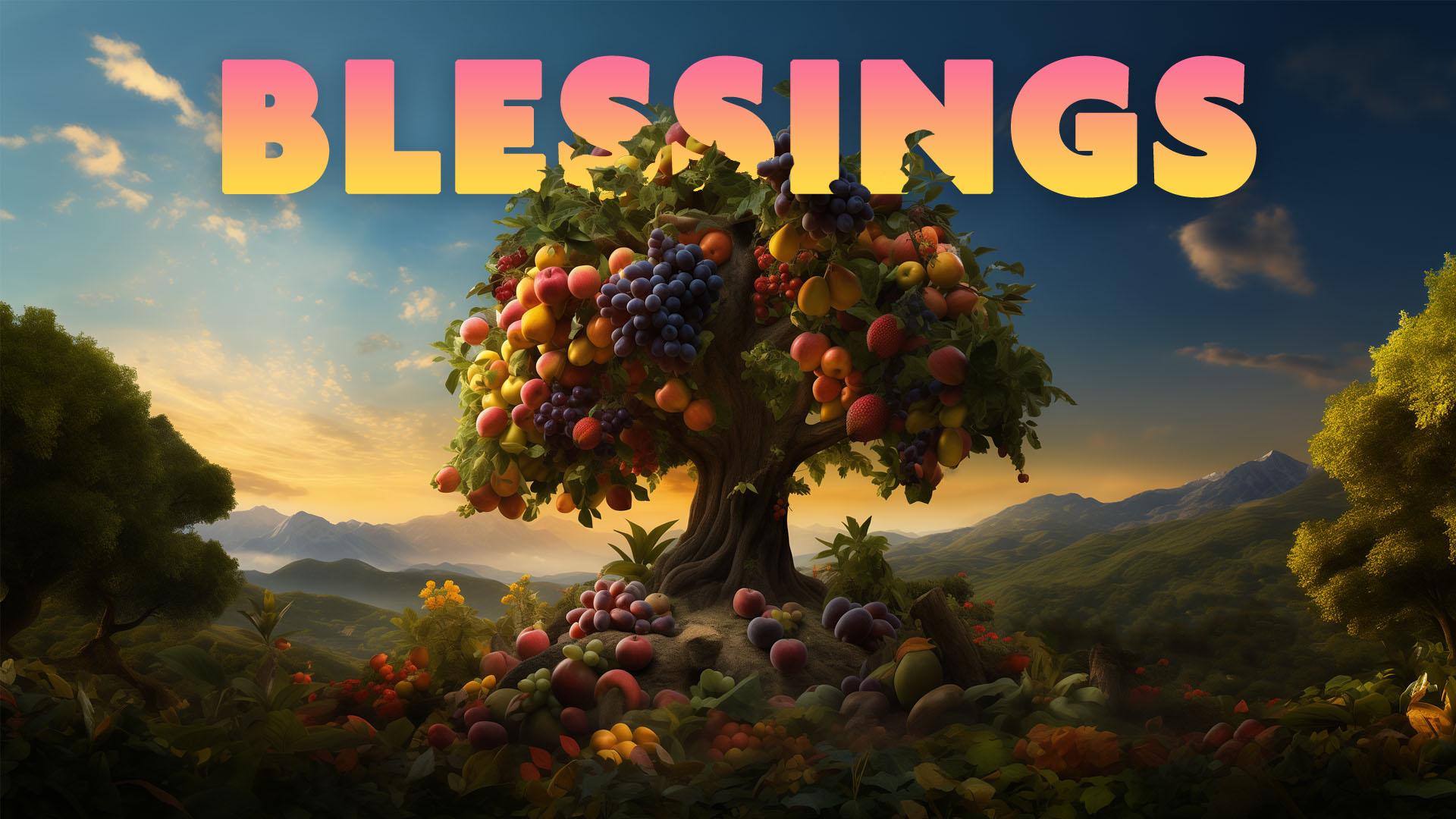 Blessings – Week 1